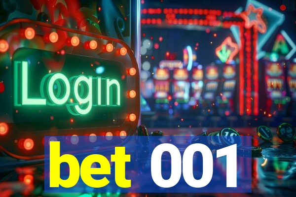 bet 001